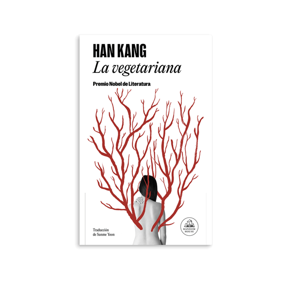 LA VEGETARIANA - Han Kang