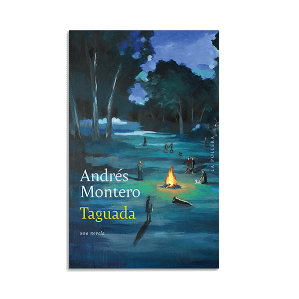 TAGUADA - Andrés Montero