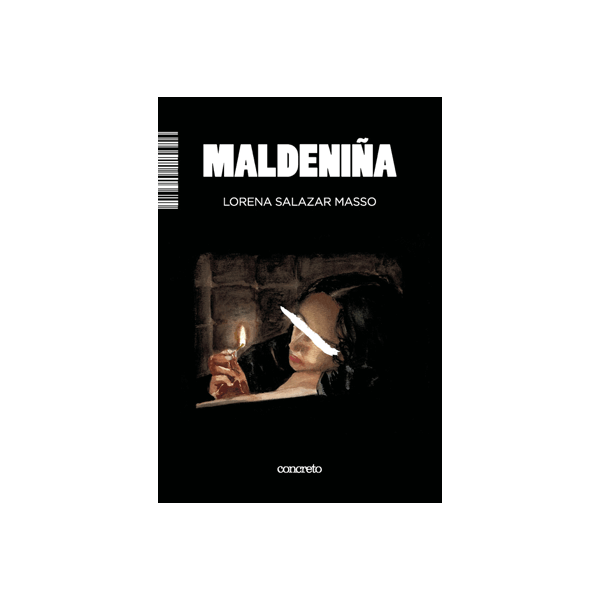 MALDENIÑA - Lorena Salazar Masso